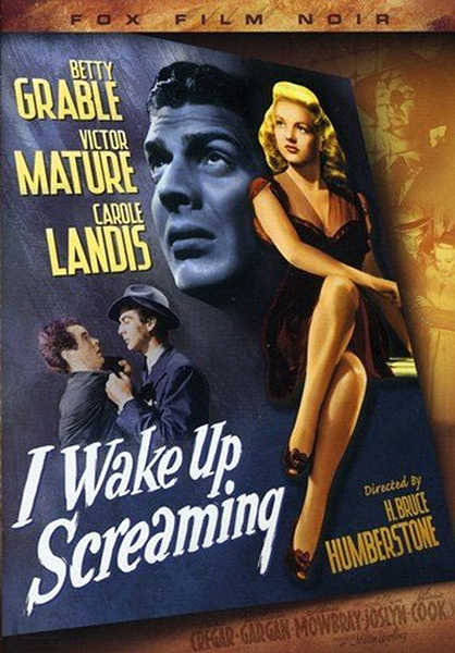 I Wake Up Screaming (1941)